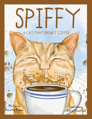 Libro Spiffy, A Cat That Drinks Coffee - Draine, Doretha