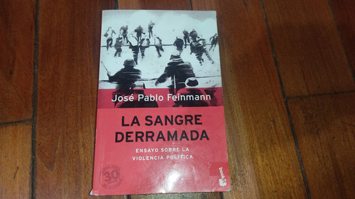 La Sangre Derramada-j.feinmann-booket-usado Muy Buen Estado