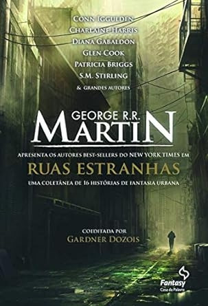 Livro Ruas Estranhas - George R. R. Martins E Outros [2012]