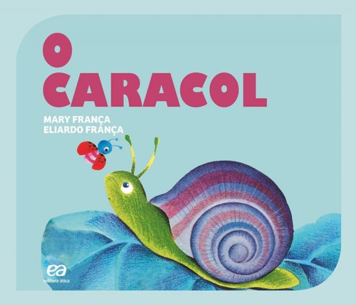 Caracol, O