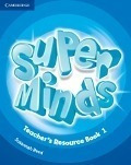 Super Minds 1 - Teacher's Resource Book + Audio Cd