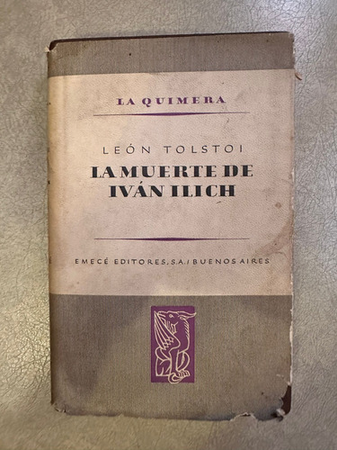 La Muerte De Ivan Ilich, León Tolstoi.  Libro Usado