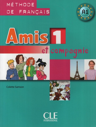 Amis Et Compagnie 1 - Livre - A1
