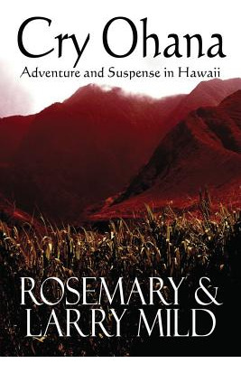 Libro Cry Ohana, Adventure And Suspense In Hawaii - Mild,...