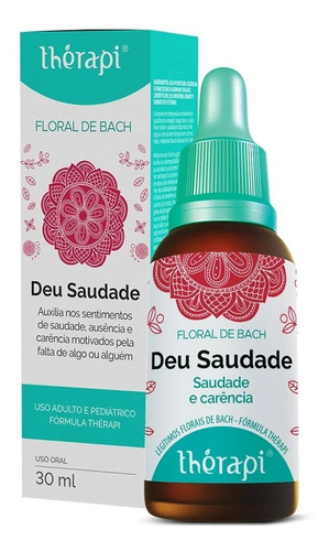 Floral Thérapi 30ml - Floral De Bach - Deu Saudade