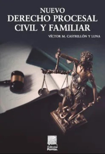 Nuevo Derecho Procesal Civil Y Familiar 