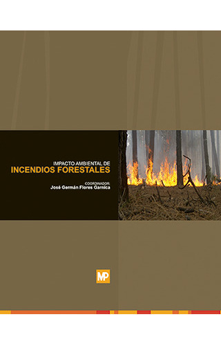 Impacto Ambiental De Incendios Forestales - Colpos