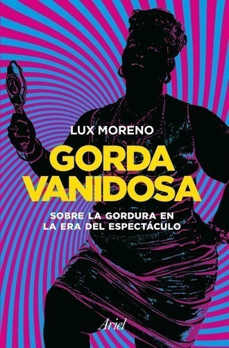 Libro - Gorda Vanidosa - Lux Moreno