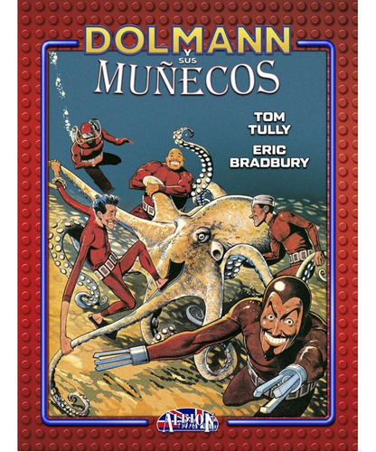 Dolmann Y Sus Muãâ±ecos, De Eric Bradbury Tom Tully Carlos Cruz. Editorial Plan B Publicaciones, S.l., Tapa Dura En Español