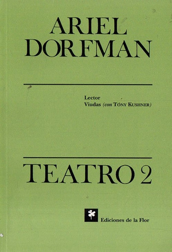 Ariel Dorfman - Teatro 2