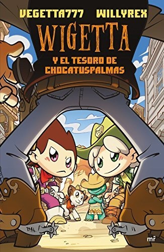 10. Wigetta Y El Tesoro De Chocatuspalmas (4you2)