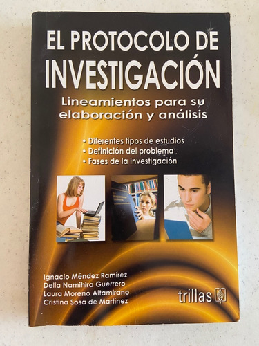 El Protocolo De Investigación, Lineamientos  - Trillas