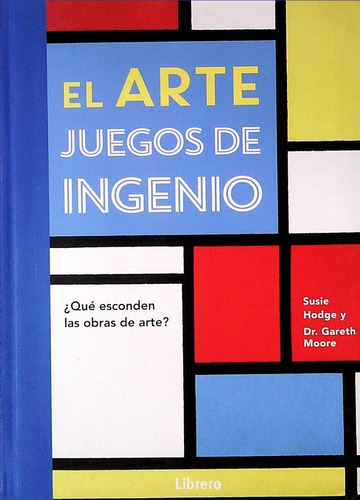 El Arte Juegos De Ingenio / Susie Hodge / Enviamos Latiaana