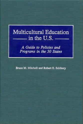Multicultural Education, De Bruce Mitchell. Editorial Abc Clio, Tapa Dura En Inglés