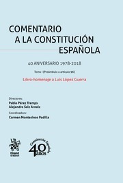 Comentario A La Constitución Española. Libro-homenaje A Luis