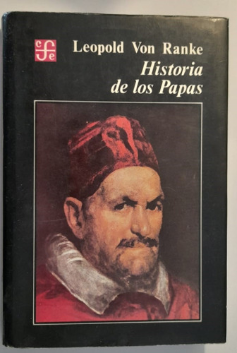 Historia De Los Papas - Leopold Von Ranke