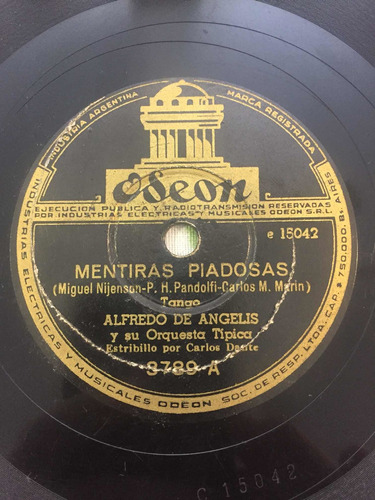 Disco De Pasta Odeon 3789 Alfredo De Angelis Tango 78 Rpm