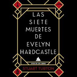 Libro Siete Muertes De Evelyn Hardcastle, Las