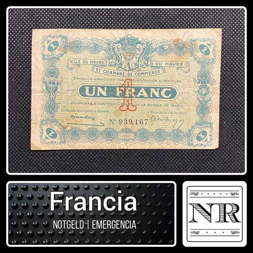 Francia - 1 Franc - Año 1920 - Emergencia - Ville Du Havre