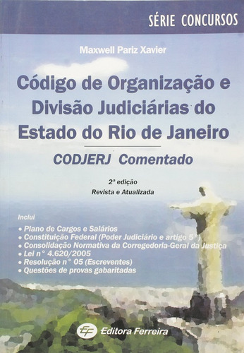 Codigo De Organizaçao E Divisao Judiciarias, De Maxwell Pariz Xavier. Editora Ferreira, Capa Dura Em Português