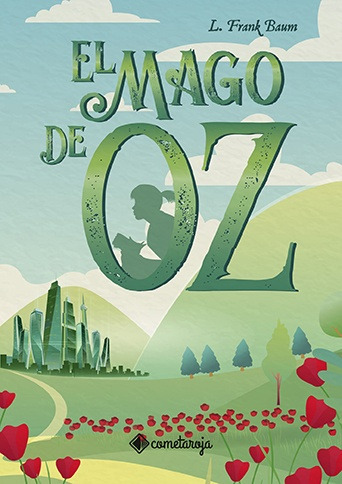 Mago De Oz, El - L. Frank Baum