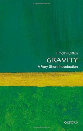 Libro Gravity: A Very Short Introduction - Timothy Clifton