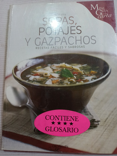 Sopas Potajes Y Gazpachos Recetario M. Palla