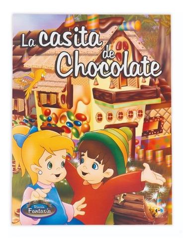 Libro Rincón Fantasía La Casita De Chocolate