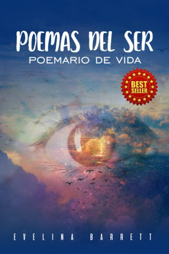 Libro: Poemas Del Ser: Poemario De Vida (spanish Edition)