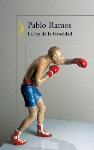 Libro Ley De La Ferocidad (coleccion Narrativa Hispanica) (r