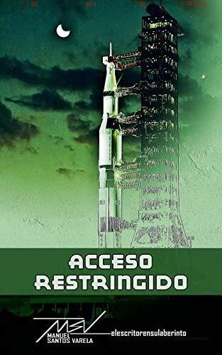 Libro : Acceso Restringido - Santos Varela, Manuel