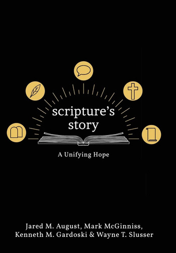 Libro: Scriptures Story: A Unifying Hope