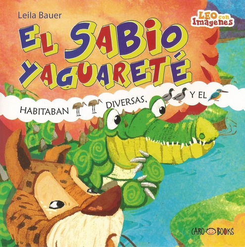 Sabio Yaguarete, El - Leila Bauer