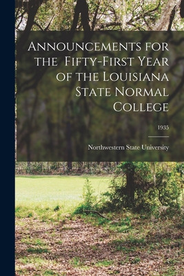 Libro Announcements For The Fifty-first Year Of The Louis...