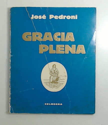 Gracias Plena - Pedroni, Jose