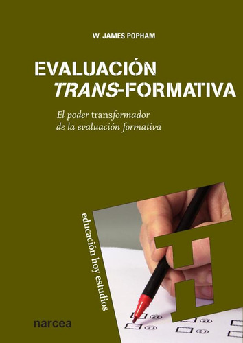 Evaluación Trans-formativa - W. James Popham