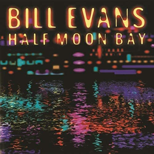 Bill Evans Half Moon Bay Cd Nuevo Importado