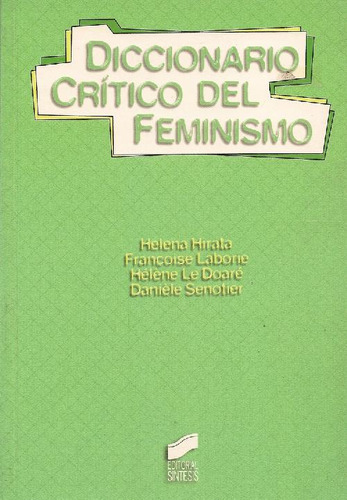 Libro Diccionario Critico Del Feminismo De Helena Hirata Lab