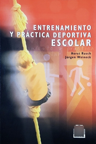 Entrenamiento Y Practica Deportiva Escolar