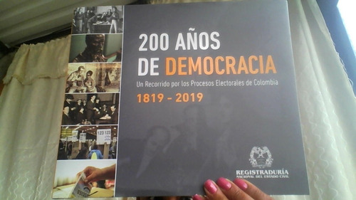 200 Años De Democracia 1819 - 2019