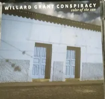Comprar Cd Willard Grant Conspiracy Color Of The Sun