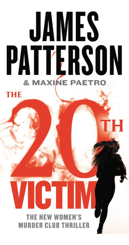 Libro:  The 20th Victim (a Womenøs Murder Club Thriller, 20)