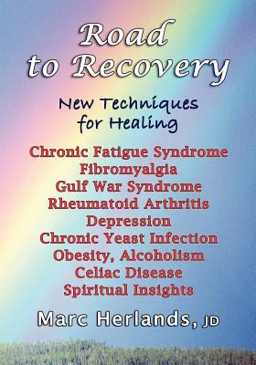 Libro Road To Recovery: New Techniques For Healing - Herl...