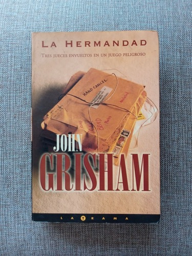 La Hermandad - John Grisham