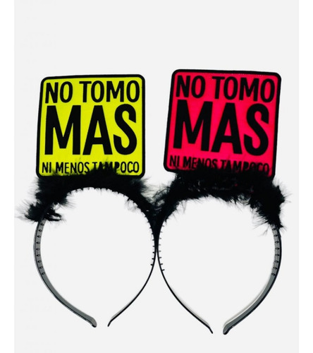 Vincha Tiara No Tomo Más Ni Menos Fiesta Set X6 Ltf Shop
