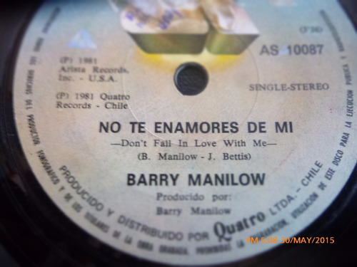 Vinilo Single De Barry Manilow -- No Te Enamores De M ( H127