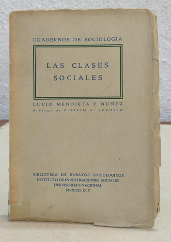 Las Clases Sociales Lucio Mendieta Y Nuñez