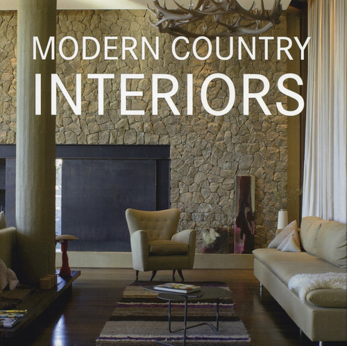 Modern Country Interiors