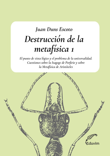 Destrucción De La Metafísica 1 - Juan Duns Escoto