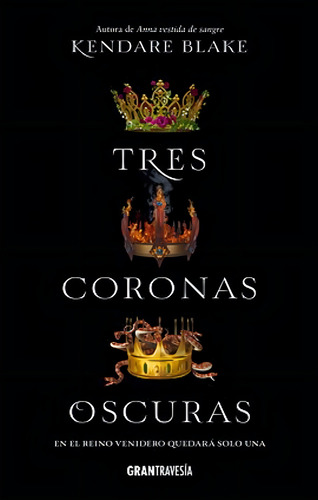 Tres Coronas Oscuras